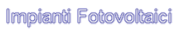 Impianti Fotovoltaici